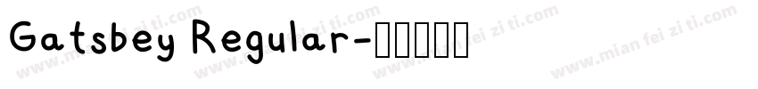 Gatsbey Regular字体转换